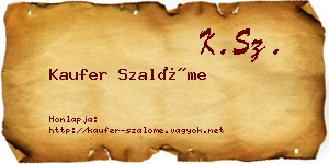 Kaufer Szalóme névjegykártya